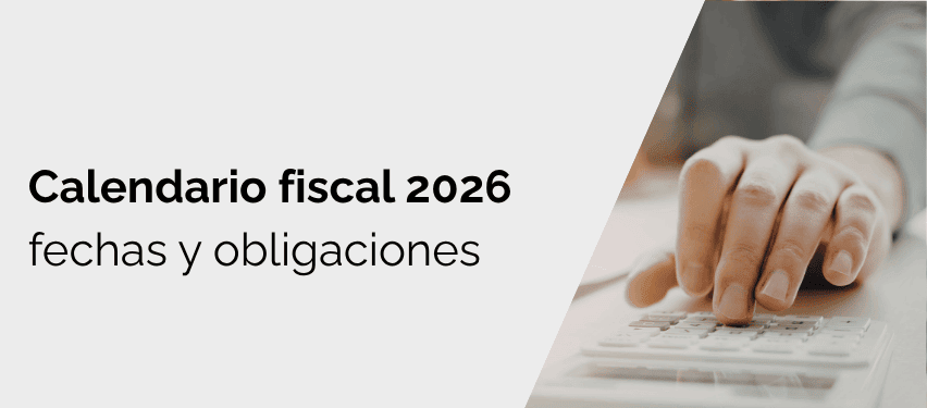 Calendario fiscal 2º trimestre 2026: plazos y modelos que vencen en julio